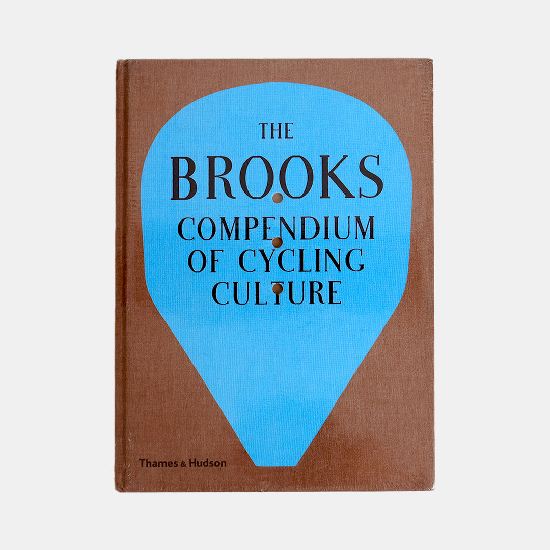 The Brooks Compendium of Cycling Culture